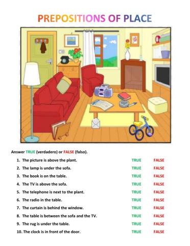 True or false Prepositions of place