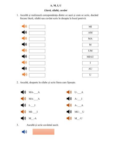 A, M, I, U- recunoașterea sunetelor și a literelor