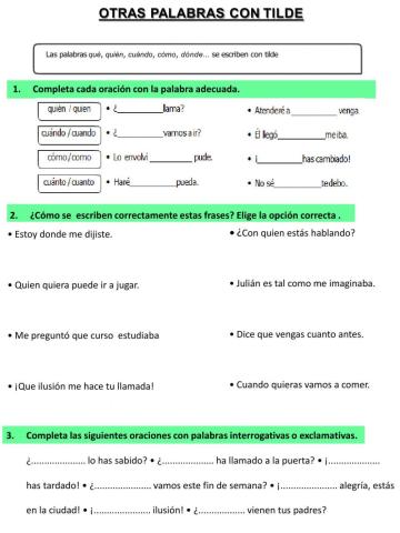 OTRAS PALABRAS CON TILDE:. INTERROGATIVOS y EXCLAMATIVAS