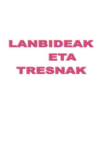 Lanbideak eta tresnak