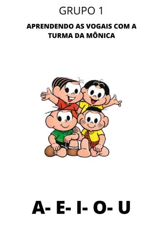 Aprenda as vogais com a turma da Mônica