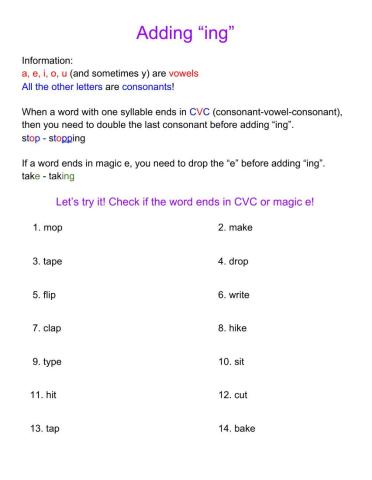 Adding -ing- to words ending in CVC or magic e