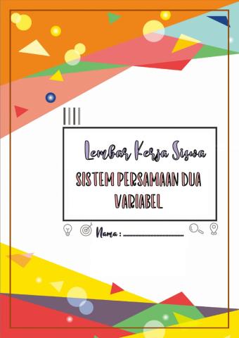 Lembar Kerja Peserta Didik Materi SPLDV