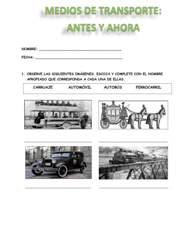 Medios de transporte antes y ahora