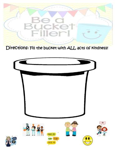 Acts of Kindness: Be a bucket filler!