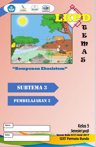 LKPD Tema 5 Subtema 1 pbm1