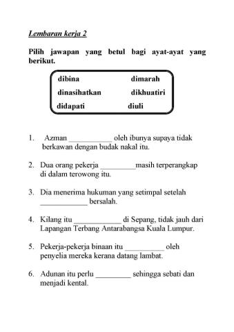 Pilih imbuhan yang sesuai untuk ayat-ayat berikut