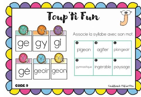 Toup'ti fun - J-GE - les syllabes dans le mot - (Pat-in&moi)