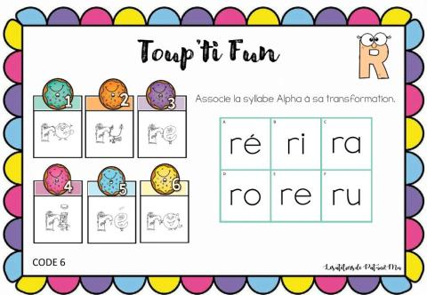 Toup'ti fun R- associe la syllabe à son mot (Pat-In-Moi)