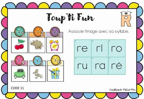 Toup'ti fu-R-associe l'image à sa syllabe (Pat-In-Moi)