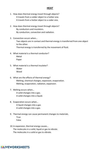 Heat (Thermal energy).