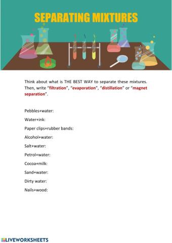 How to separate mixtures.