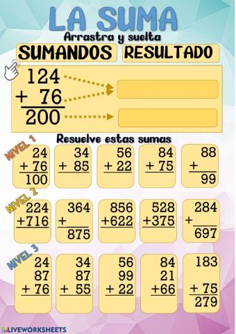 Sumas de dos y tres cifras con llevadas.