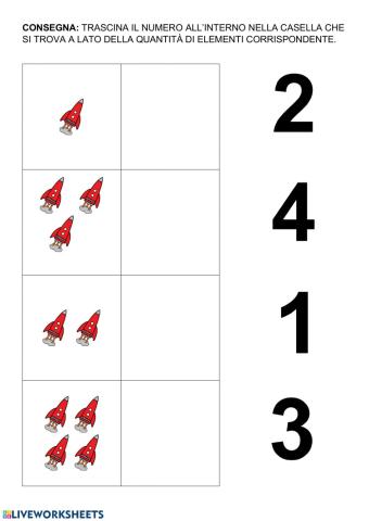 Trascina il numero all’interno nella casella che si trova a lato della quantità di elementi corrispondente.