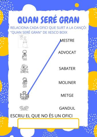 Quan seré gran