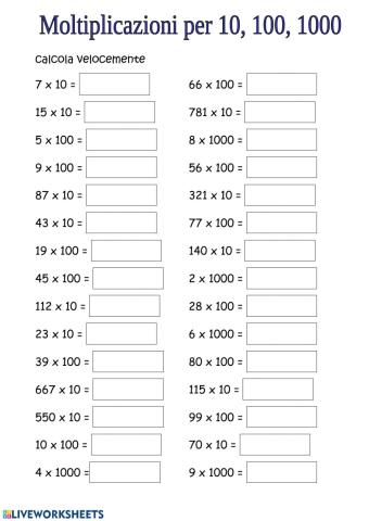 Moltiplicazioni 10 100 1000