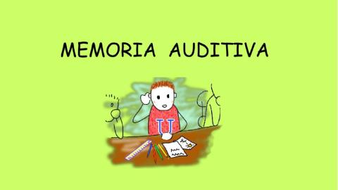 Memoria auditiva