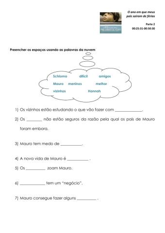 Compreensão do O ano em que meus pais saíram de férias 2°parte