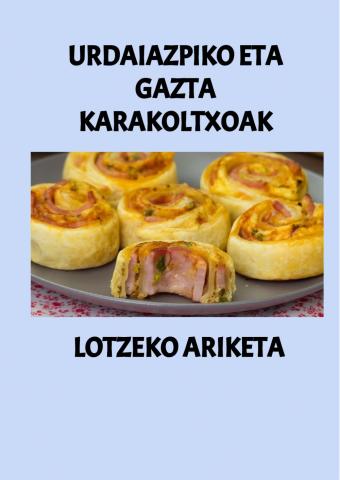 15.urdaiazpiko eta gazta karakoltxoak lotzeko ariketa