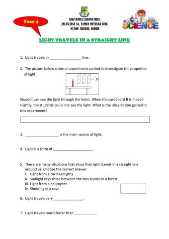 Light travels in a straight line