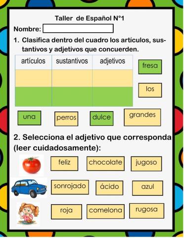 Artículo, sustantivo,adjetivo