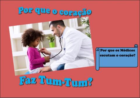 Por que o coração faz Tum tum