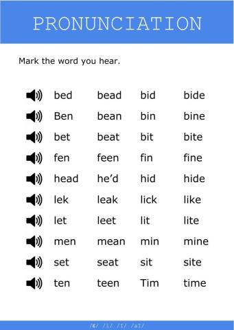 Minimal Pairs - i or ɛ or I or aI