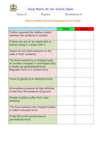 Class 8 Physics 4 - true or False