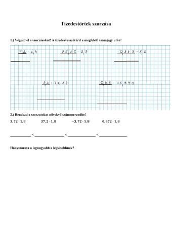 Tizedestörtek szorzása tizedestörttel