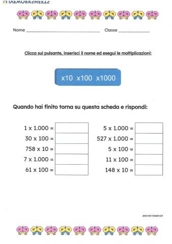 Moltiplicazioni per 10 100 1000