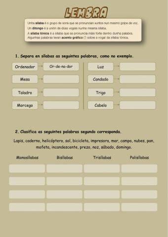 Sílabas, ditongo, sílaba tónica e átona.