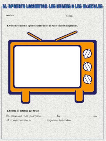 El aparato locomotor: El sistema óseo