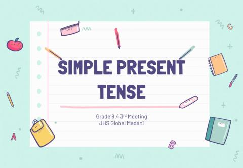 Present tense exercise, 3rd meeting