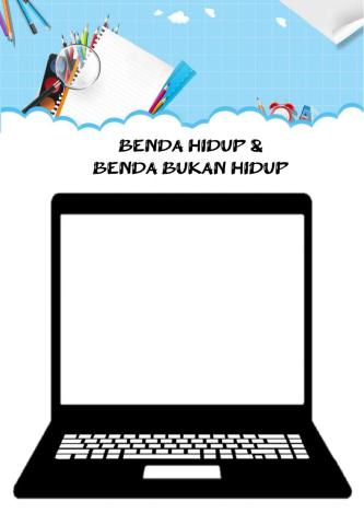 PSSAS Tahun 4 - Benda Hidup & Benda Bukan Hidup