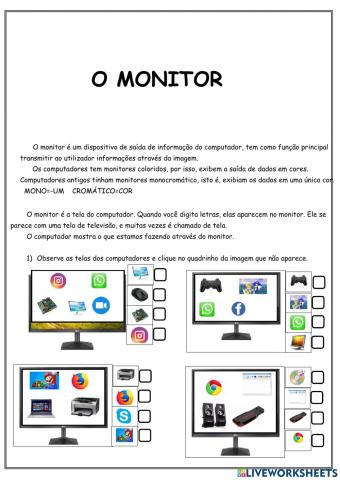 O monitor