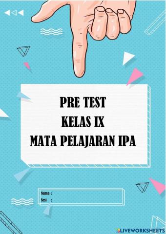 Pre test ipa kelas ix