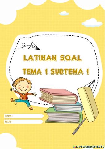 Latihan Soal Kelas 4 Tema 1