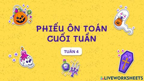 Phiếu ôn toán cuối tuần