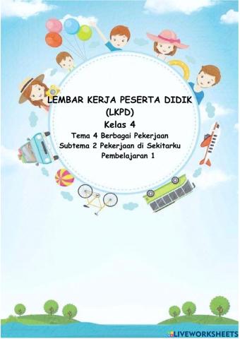 LKPD IPA Kelas 4 Tema 4 Subtema 2