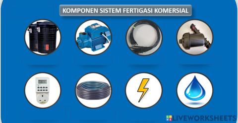 5.1.2 Mengenal pasti komponen utama fertigasi dalam penyediaan reka bentuk.