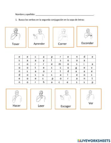 Segunda conjugación de verbos.