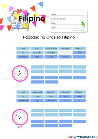 Pagbasa ng Oras sa Filipino - HuntersWoodsPH.com Worksheet