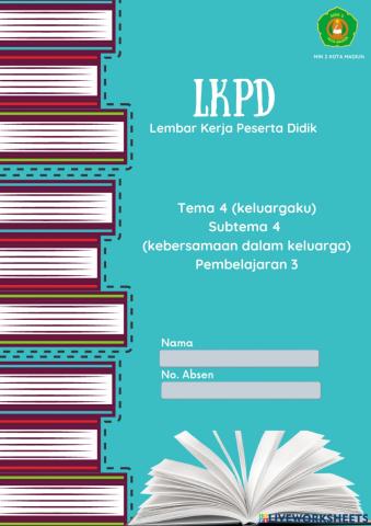 LKPD Kelas 1 Tema 4 SB 4 PB 3