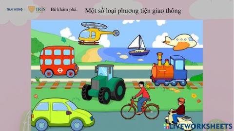 Bé khám phá phương tiện giao thông