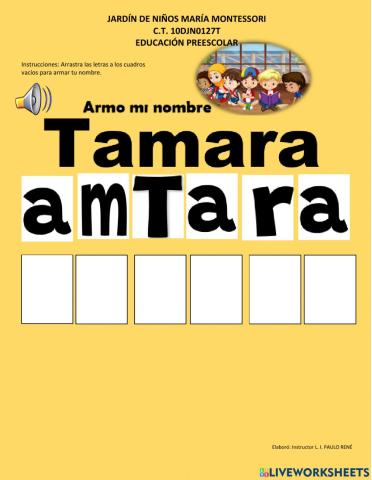 Armo mi nombre Tamara