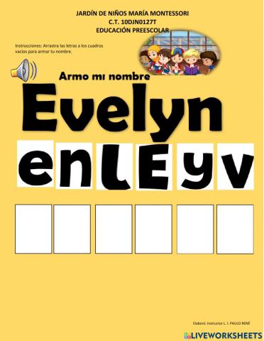 Armo mi nombre Evelyn