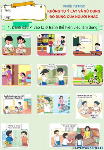 Đạo đức-không tự ý lấy và sử dụng đồ dùng của người khác