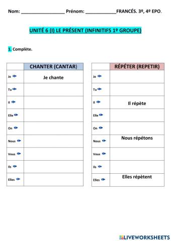 Unité 6 (i)  le présent infinitifs 1ºgroupe.