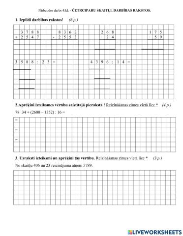 Pārbaudes darbs 4.kl. -Četrciparu skaitļi. Darbības rakstos. Reizināšana un dalīšana ar divciparu skaitli-.