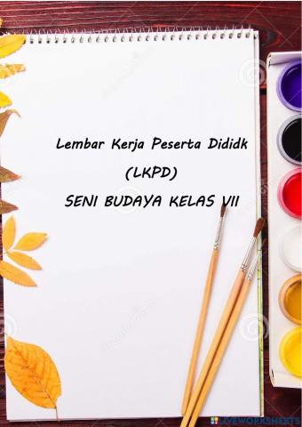 Lkpd seni budaya kelas vii